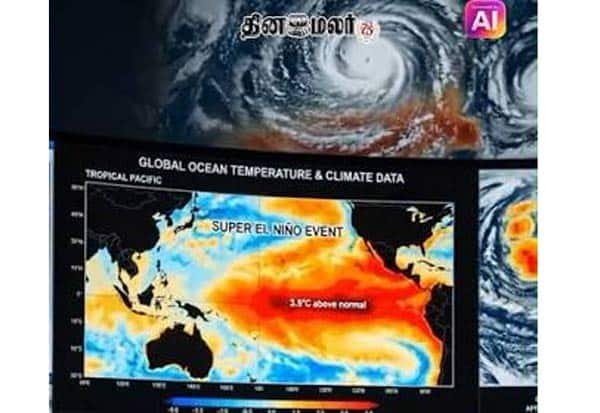 Meteorologists urge Tamil Nadu to brace for ‘Super El Niño’ risks